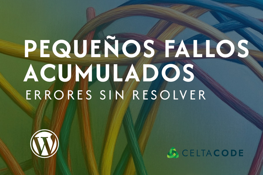 errores-sin-resolver-fallos-acumulados