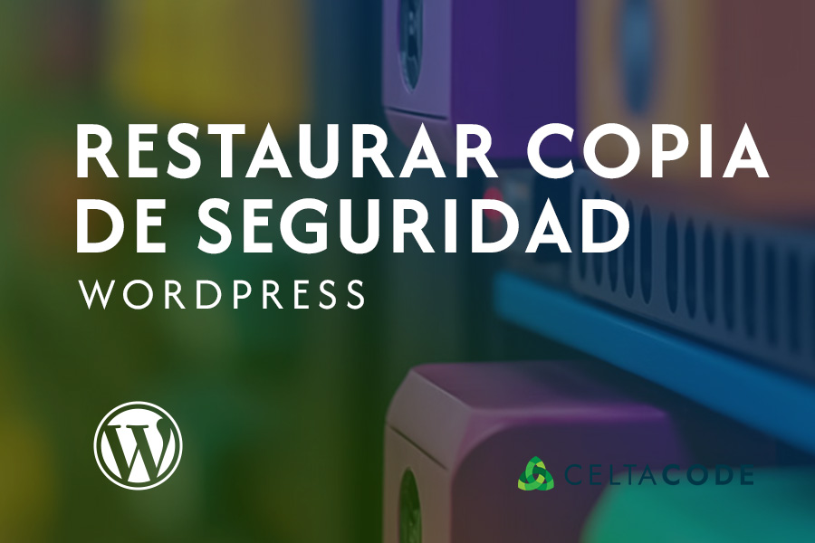 restaurar-copia-de-seguridad-wordpress